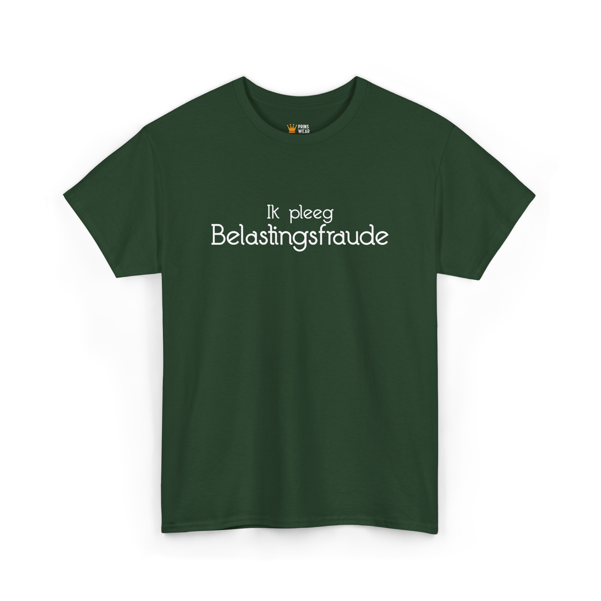"Belastingfraude" T-Shirt