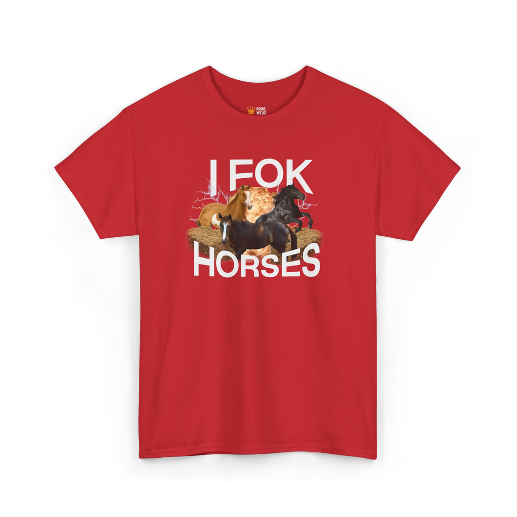 "I fok horses" T-Shirt