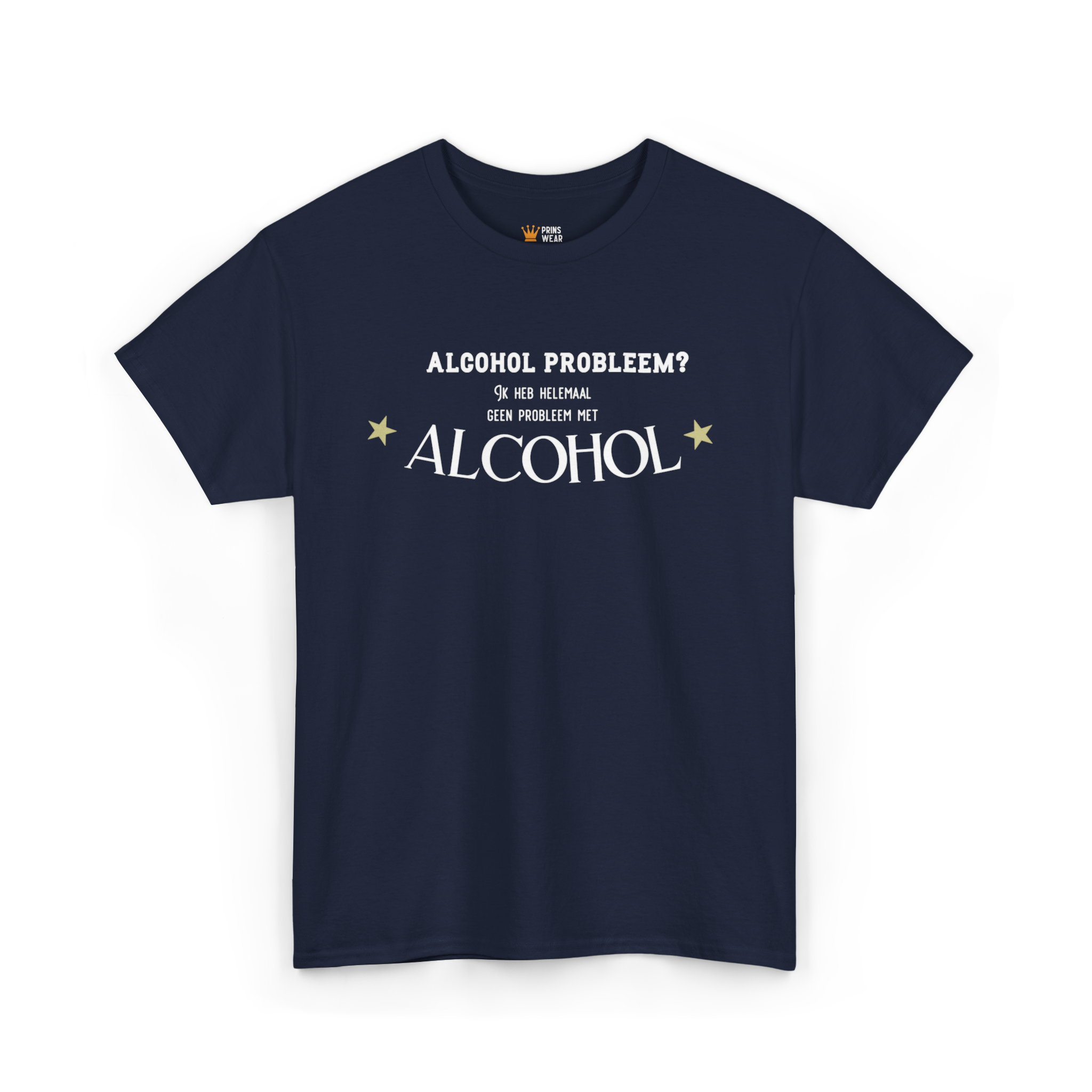 "Alcohol probleem" T-Shirt