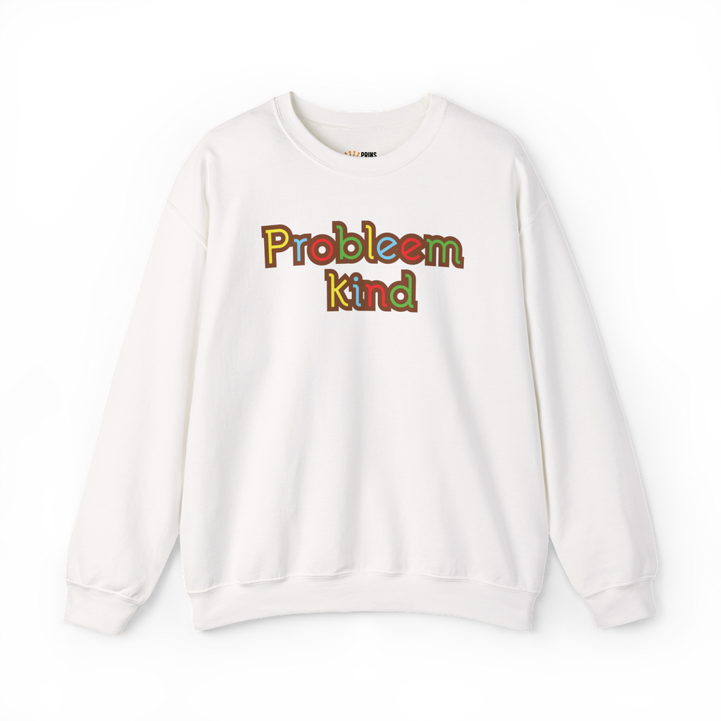 "Probleem kind" Sweater