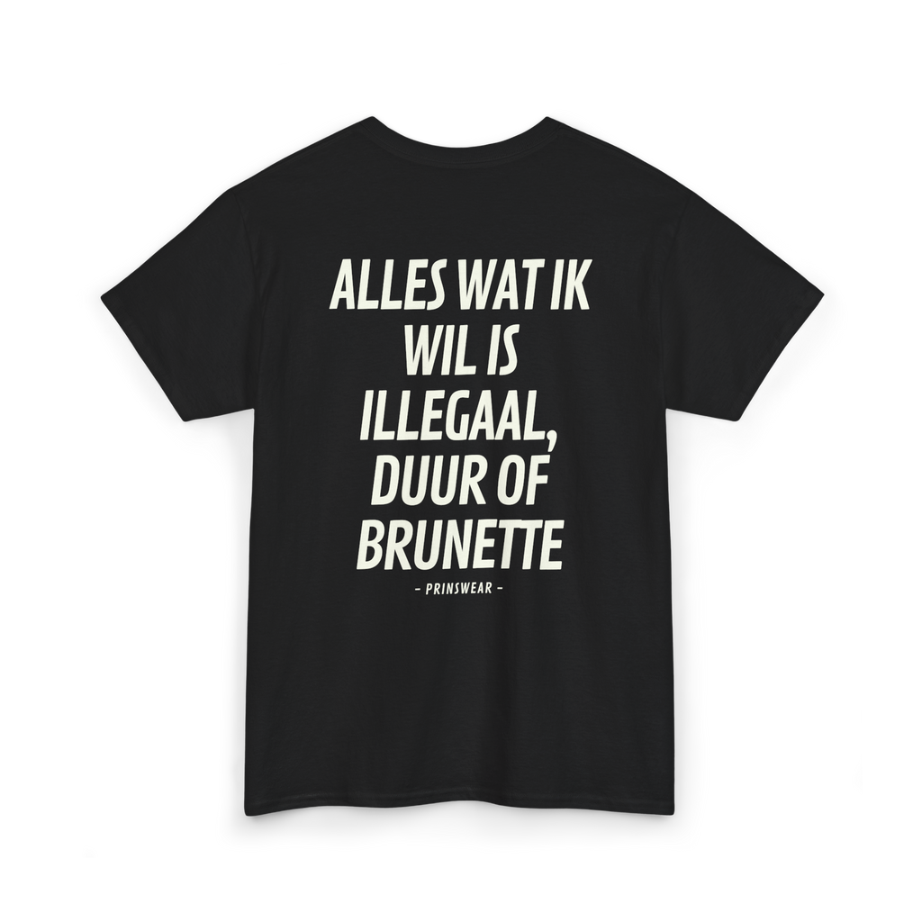 "Ik wil brunette" T-Shirt