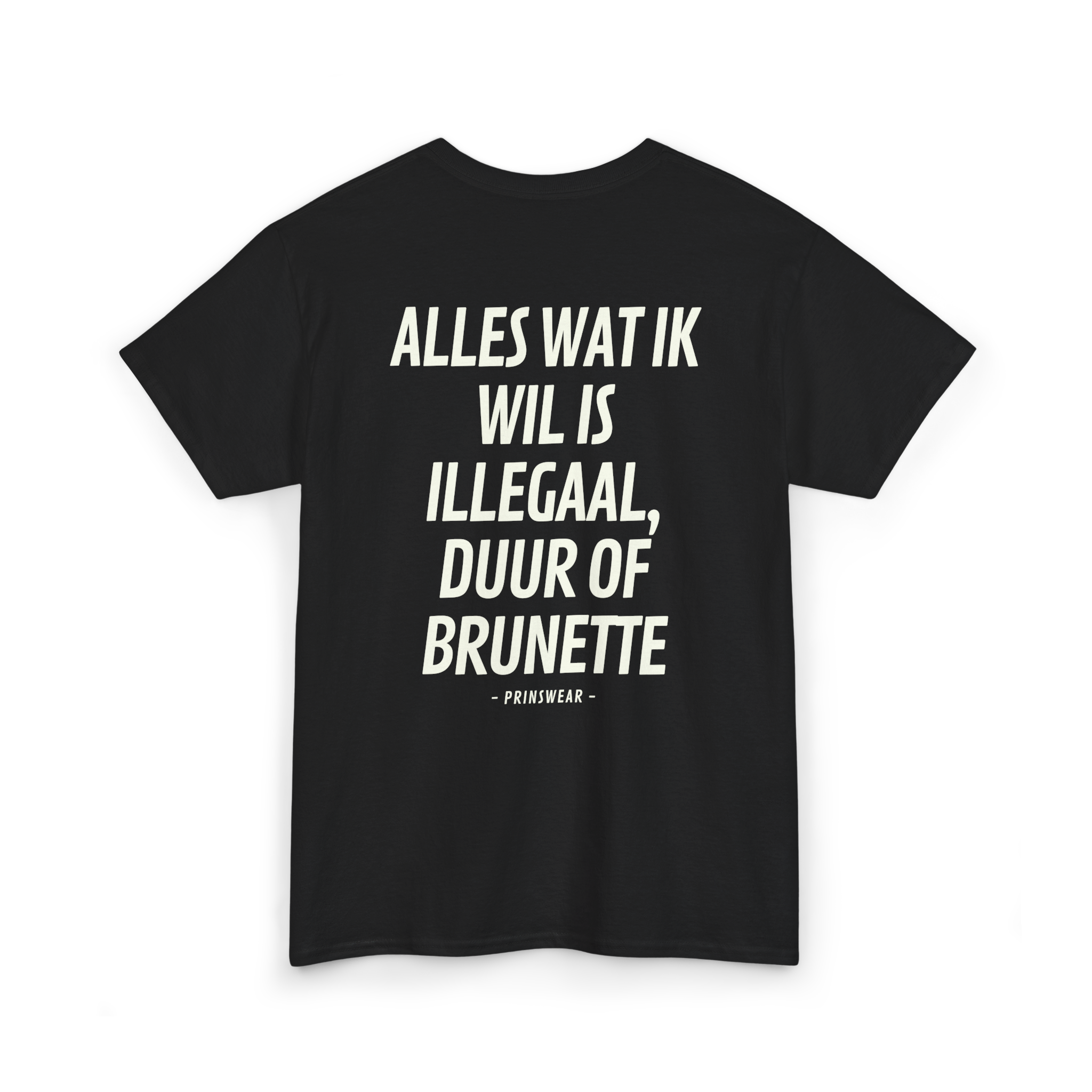 "Ik wil brunette" T-Shirt