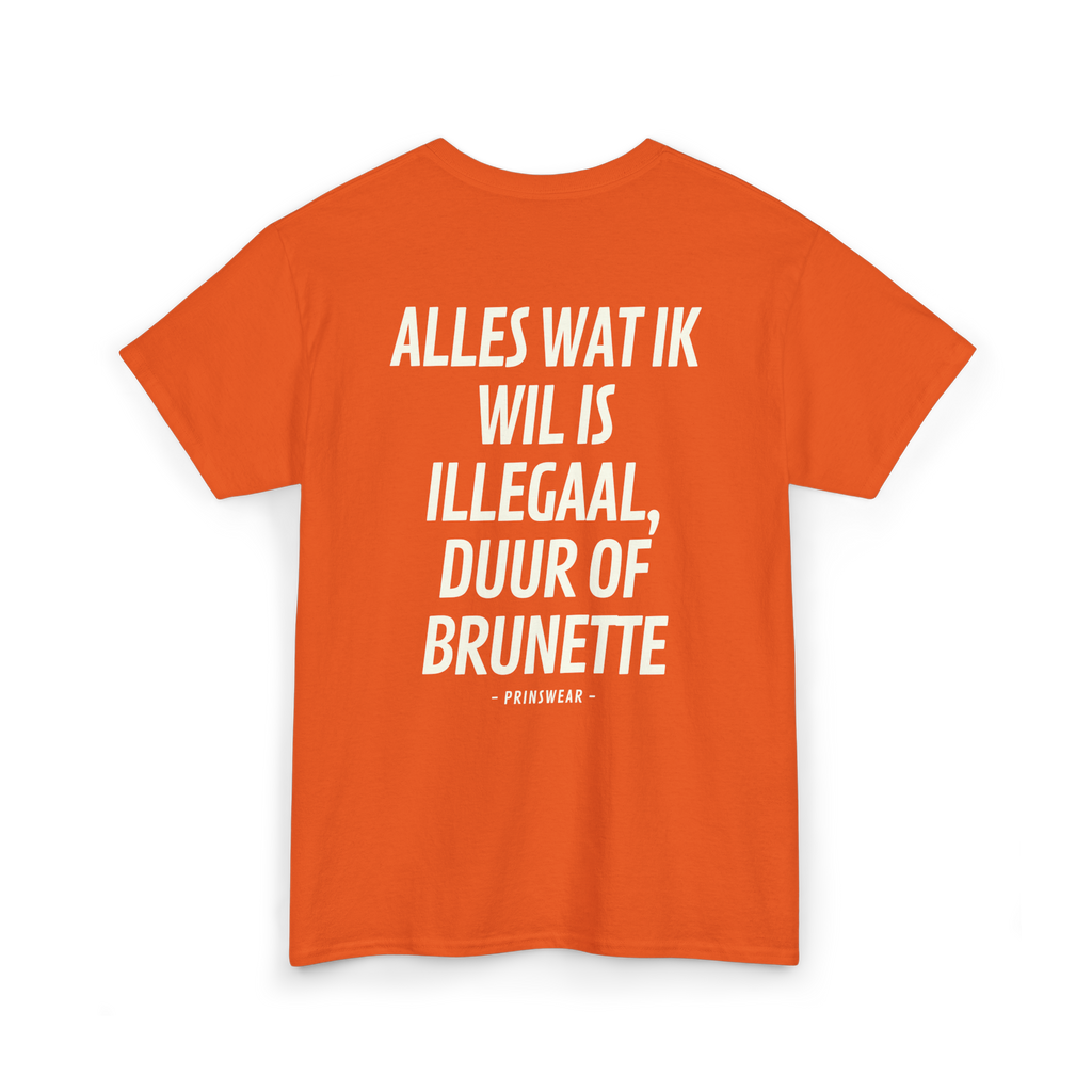 "Ik wil brunette" T-Shirt