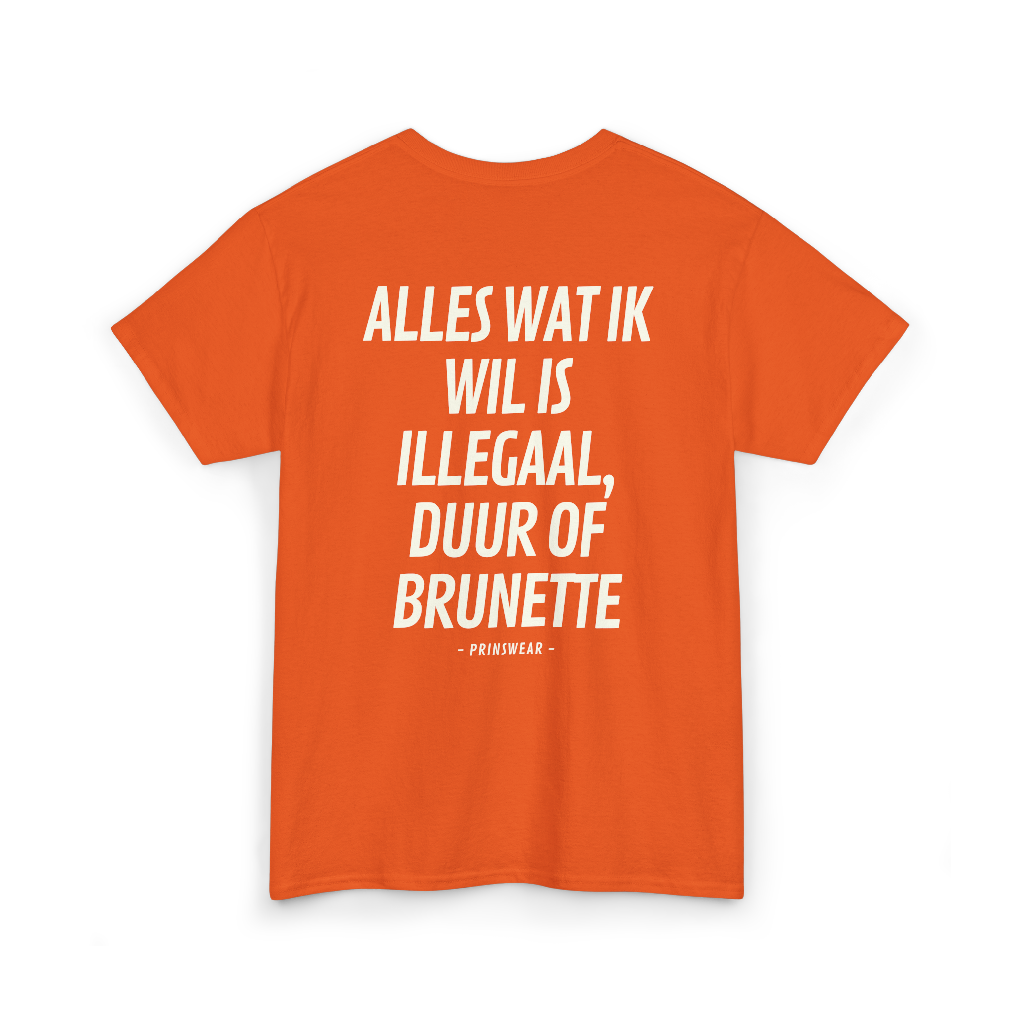 "Ik wil brunette" T-Shirt