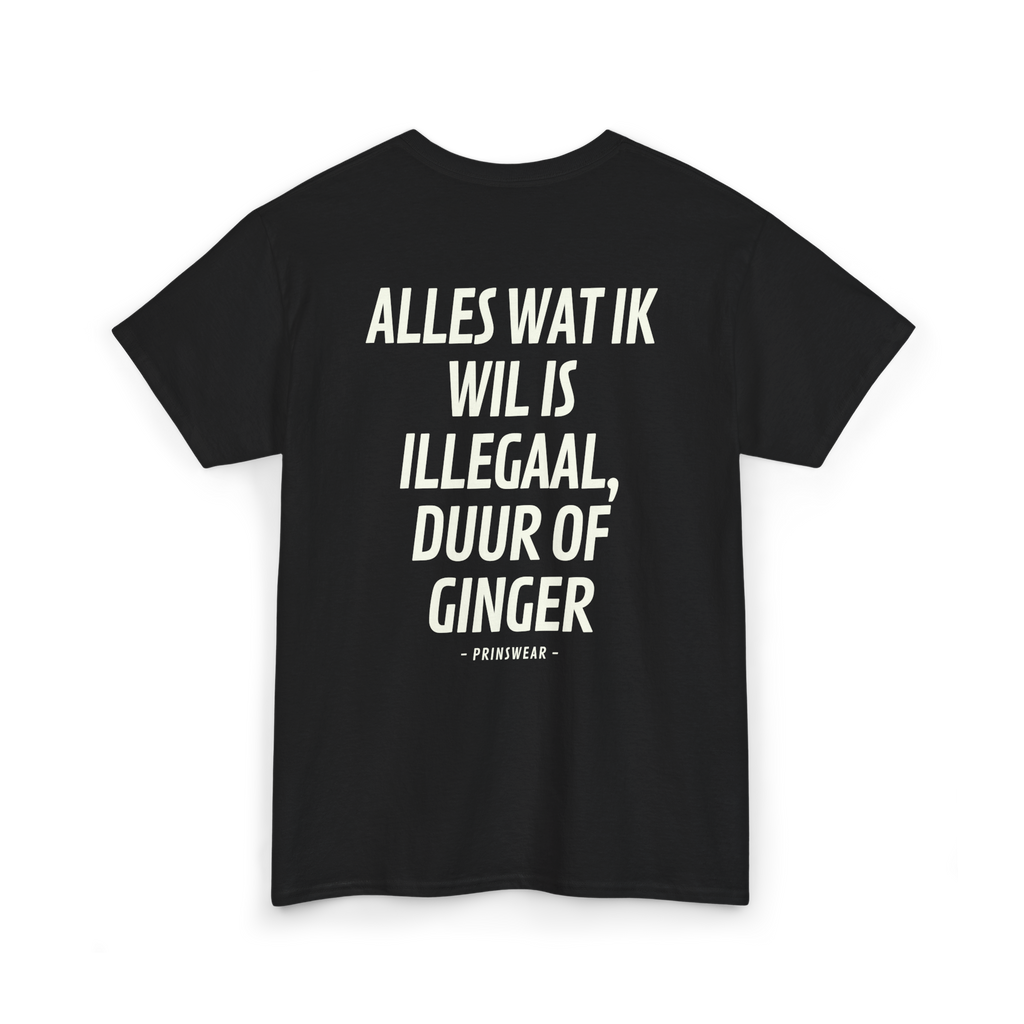 "Ik wil ginger" T-Shirt