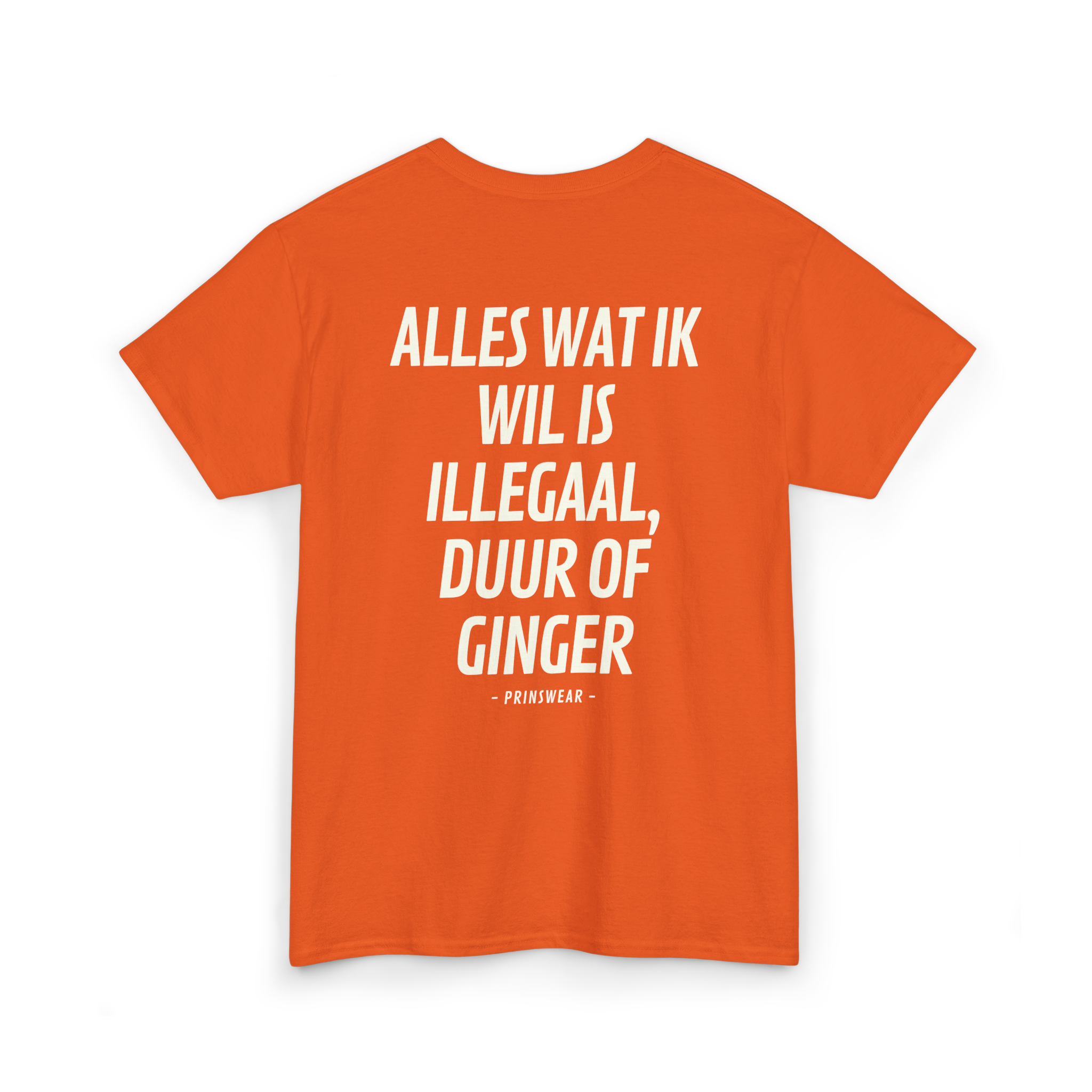 "Ik wil ginger" T-Shirt