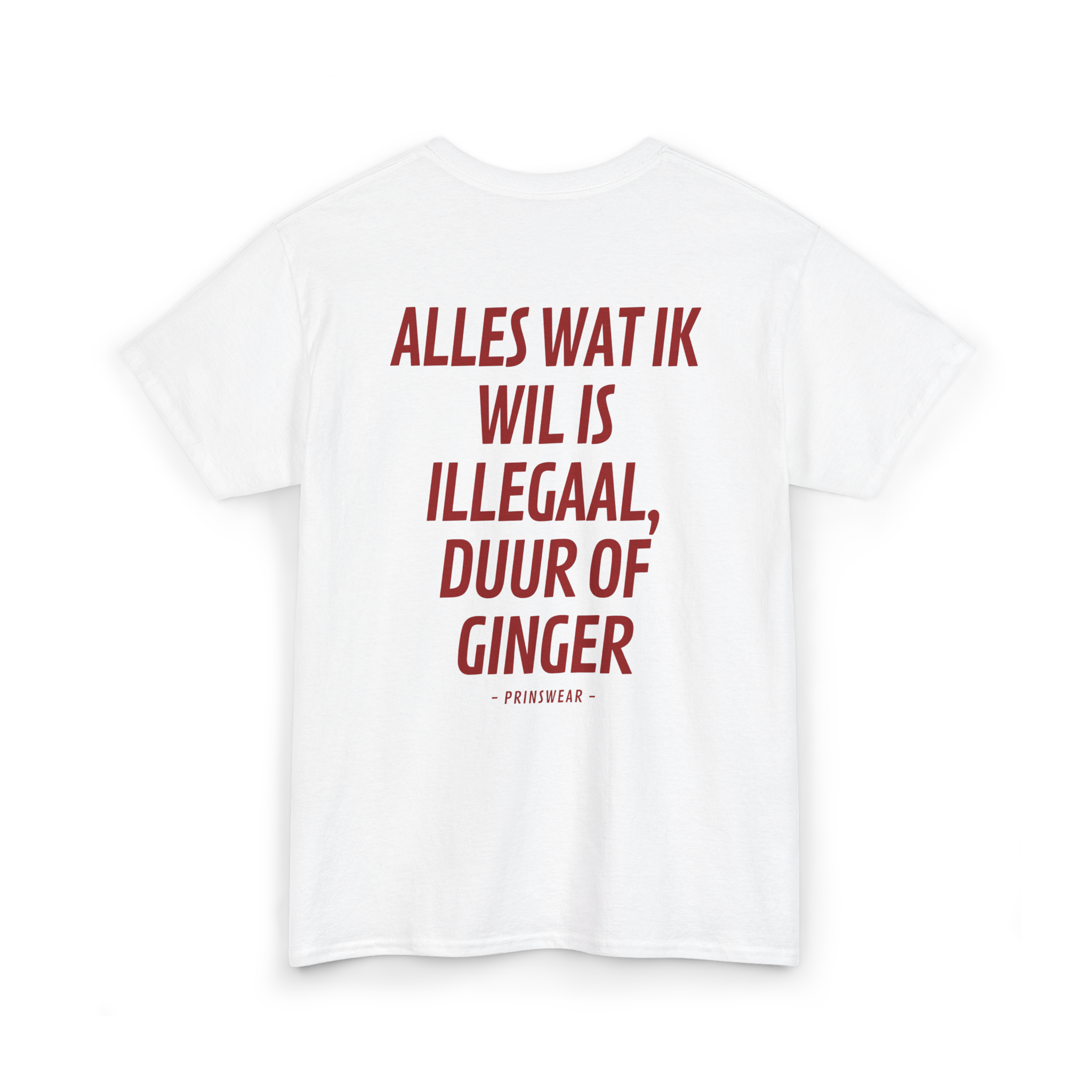 "Ik wil ginger" T-Shirt