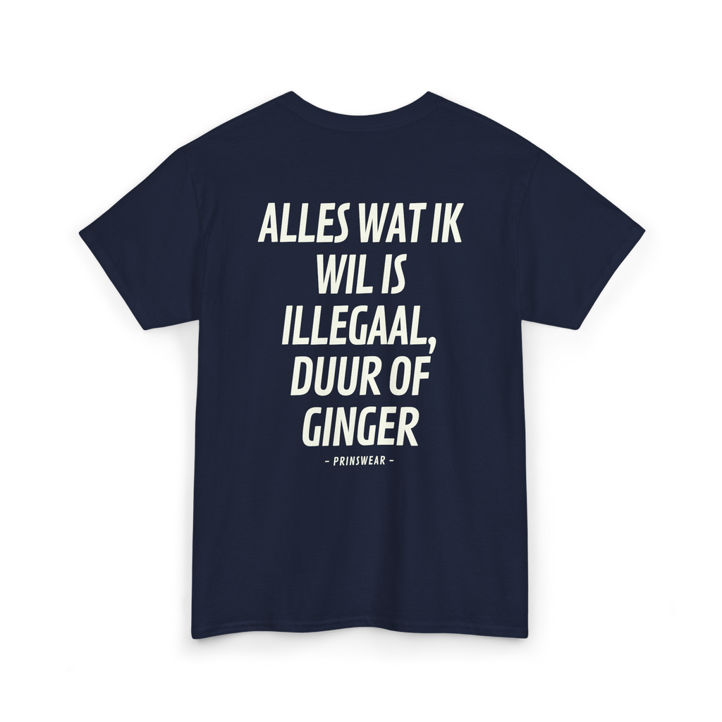 "Ik wil ginger" T-Shirt