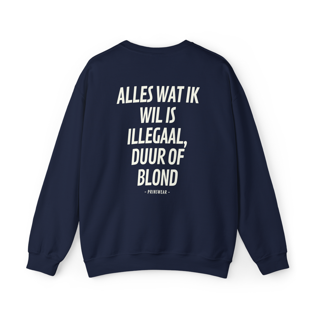 "Ik wil blond" Sweater