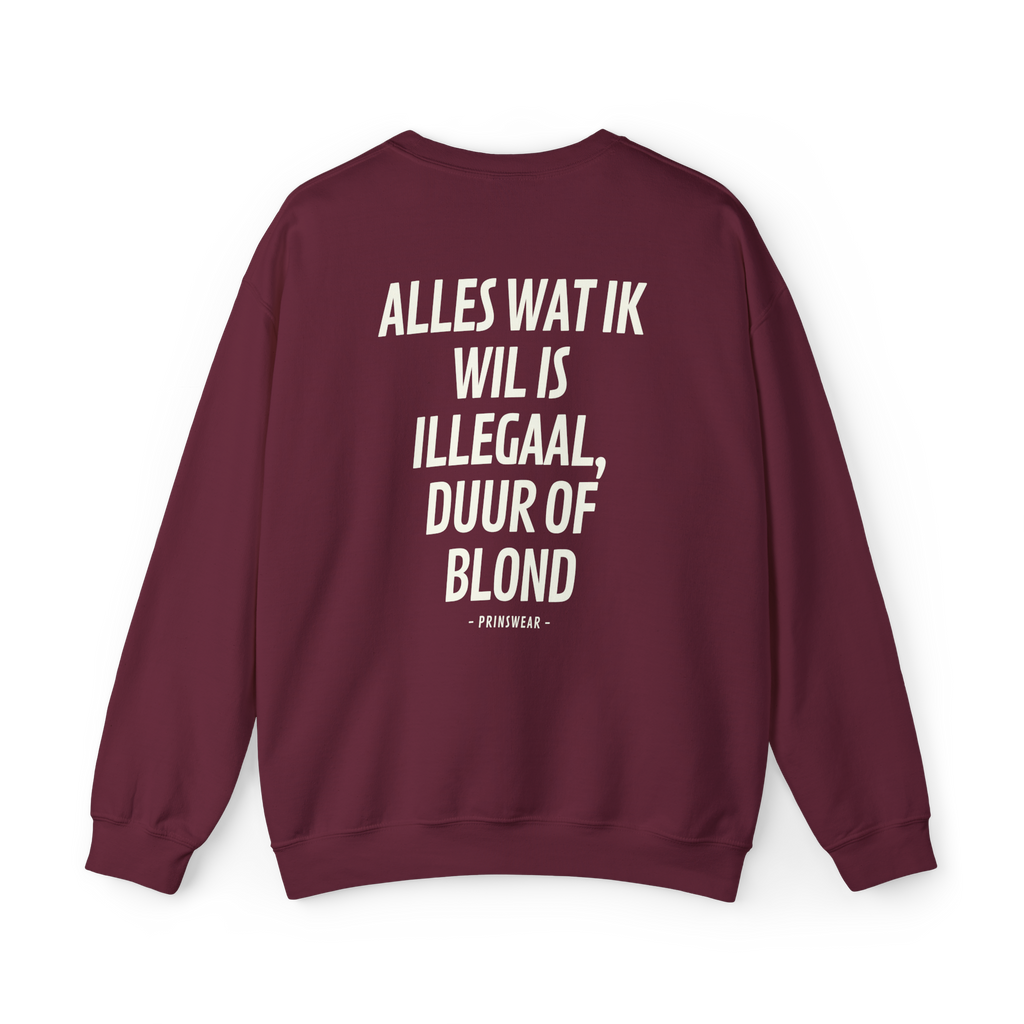 "Ik wil blond" Sweater