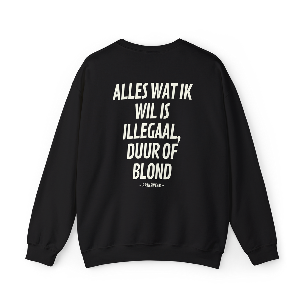 "Ik wil blond" Sweater