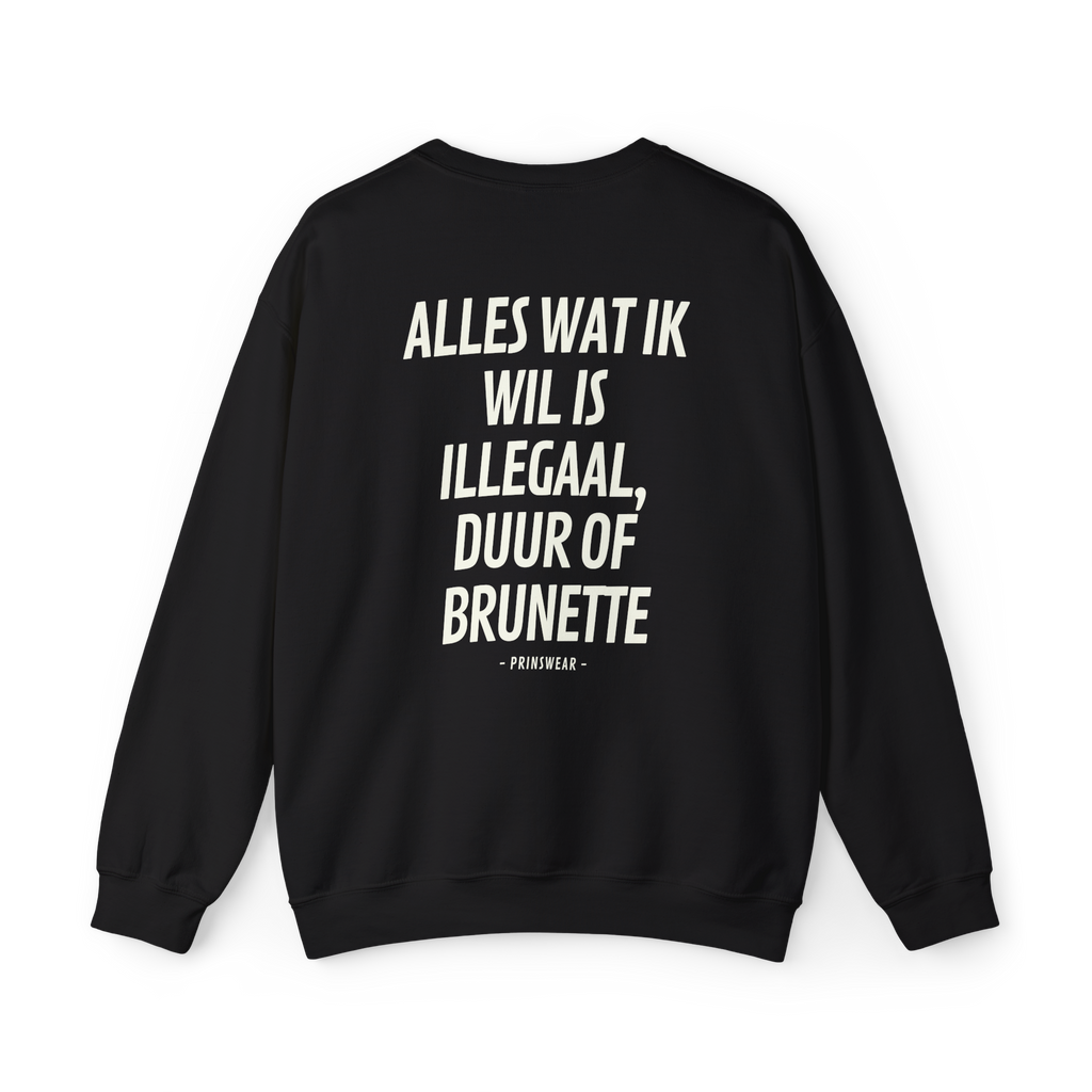 "Ik wil Brunette" Sweater
