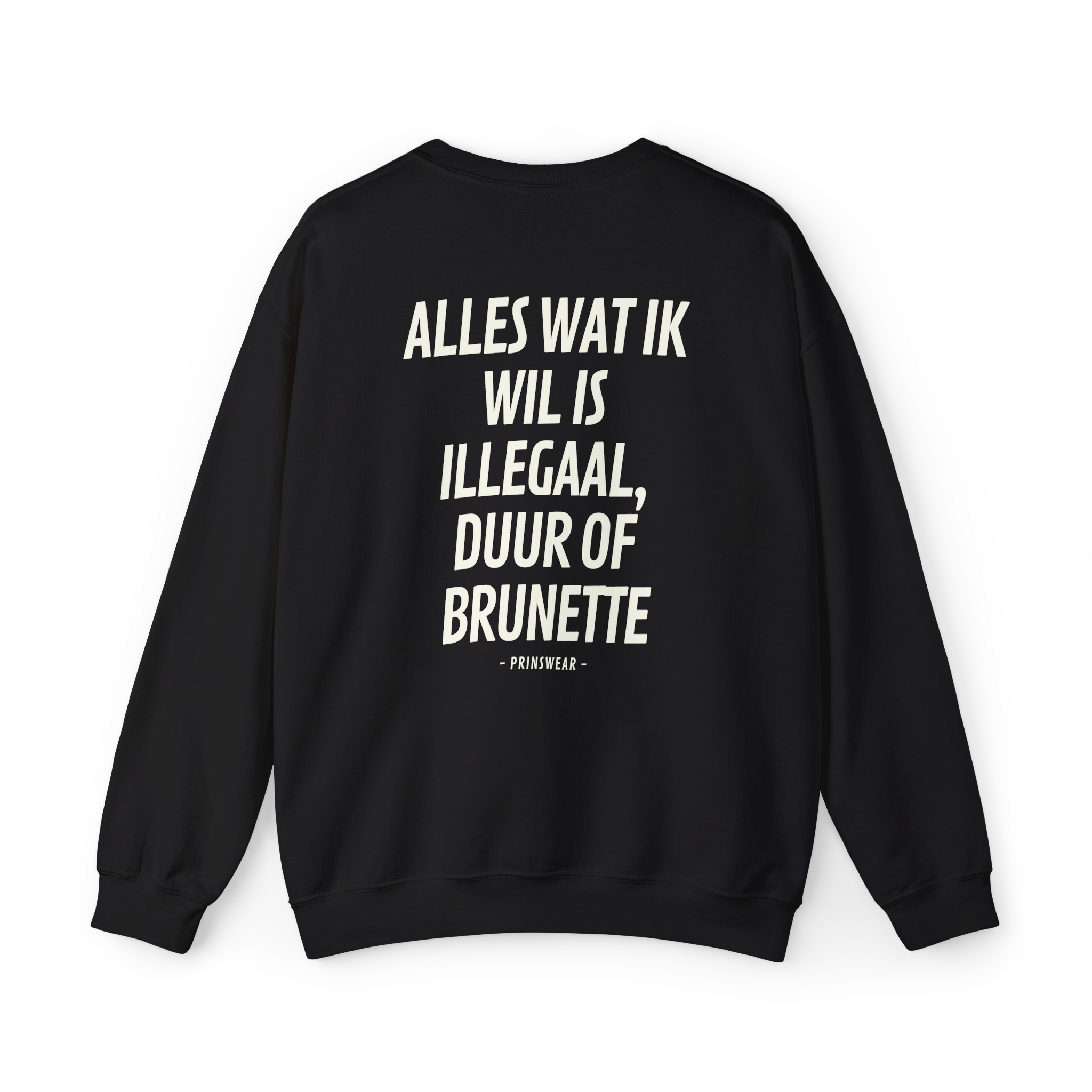"Ik wil Brunette" Sweater