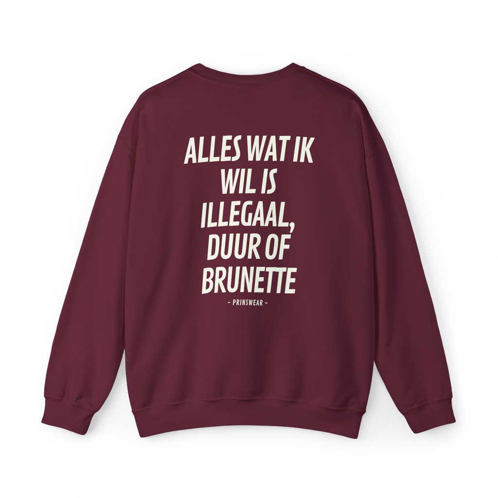 "Ik wil Brunette" Sweater